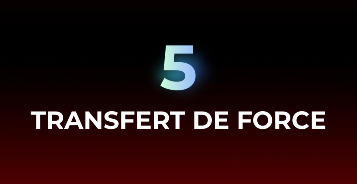 Transferts de force
