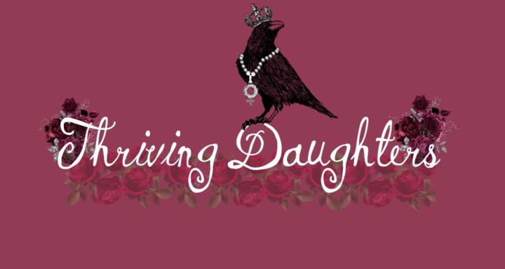Thriving Daughters