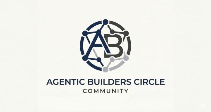 Agentic Builders Circle