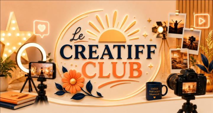 Le Creatiff Club ☀️ 📸 