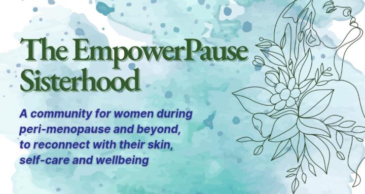 The EmpowerPause Sisterhood 
