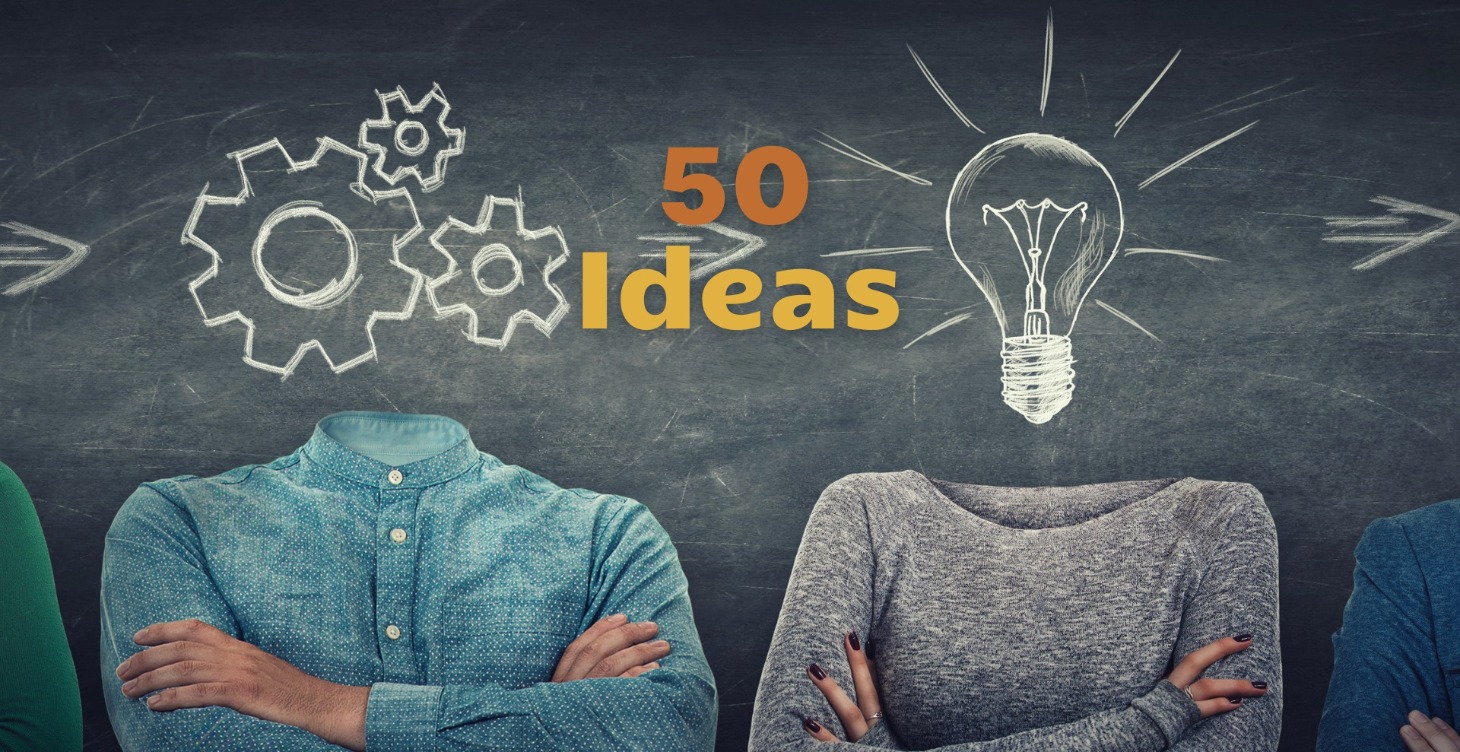 50 Ideas
