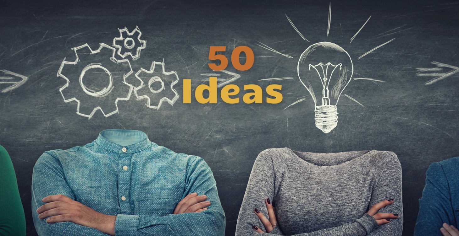 50 Ideas