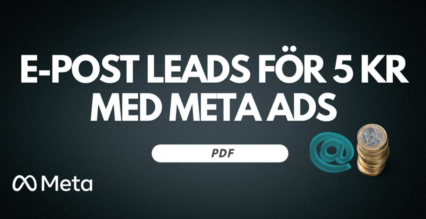 E-postleads för 5 kr/st med Meta Ads