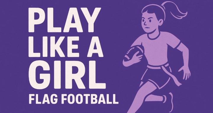 Play Like a Girl Flag Football