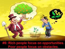 🚀Rich people focus on opportunities.🚀 🤔Poor people focus on obstacles.🤔