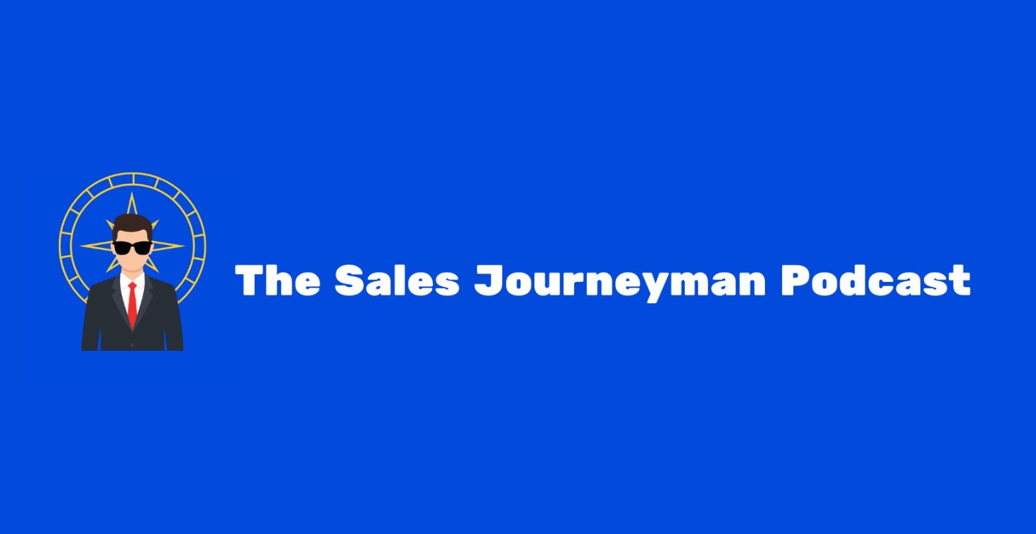 Sales Journeyman Podcast
