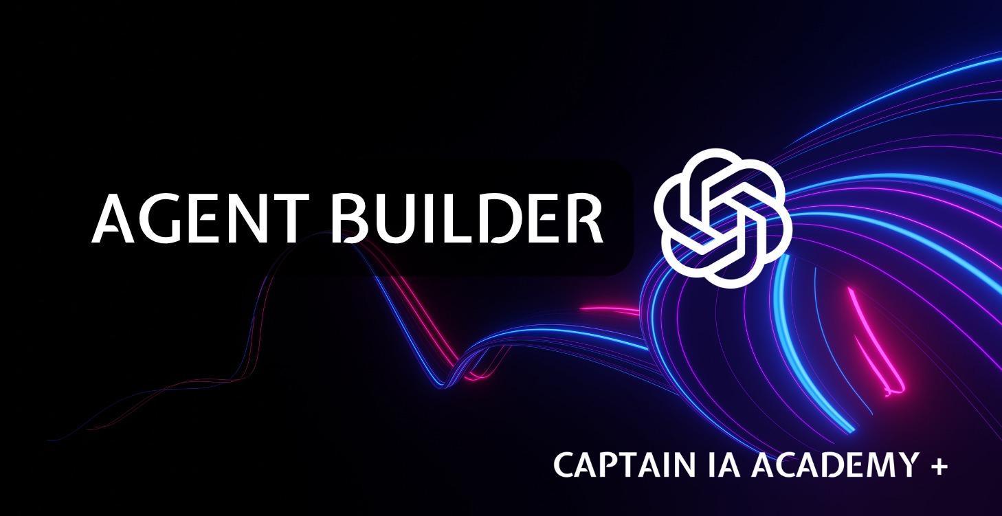 AGENT BUILDER
