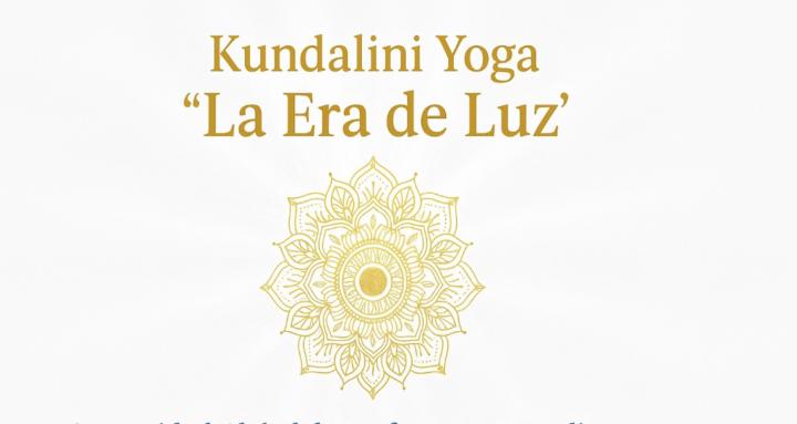 Kundalini Yoga "La Era de Luz"