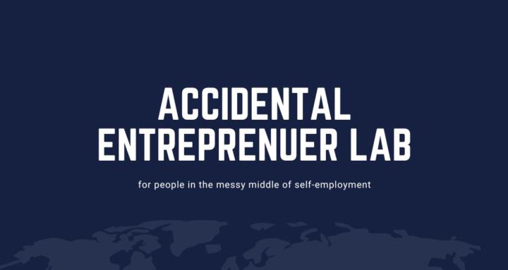 Accidental Entrepreneur Lab