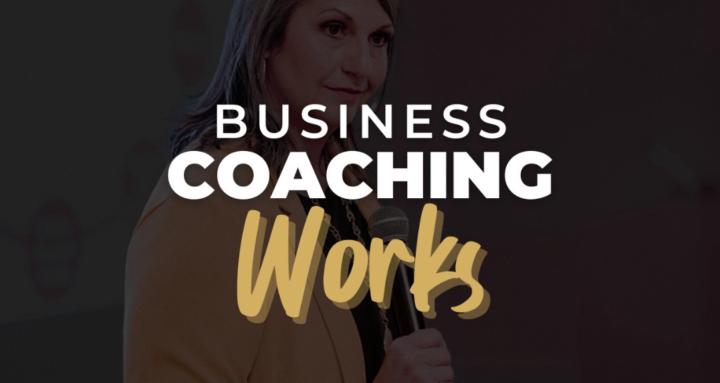 Business Coaching Works