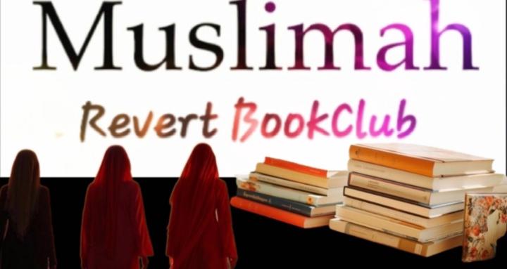 Muslimah Revert/Sis BookClub