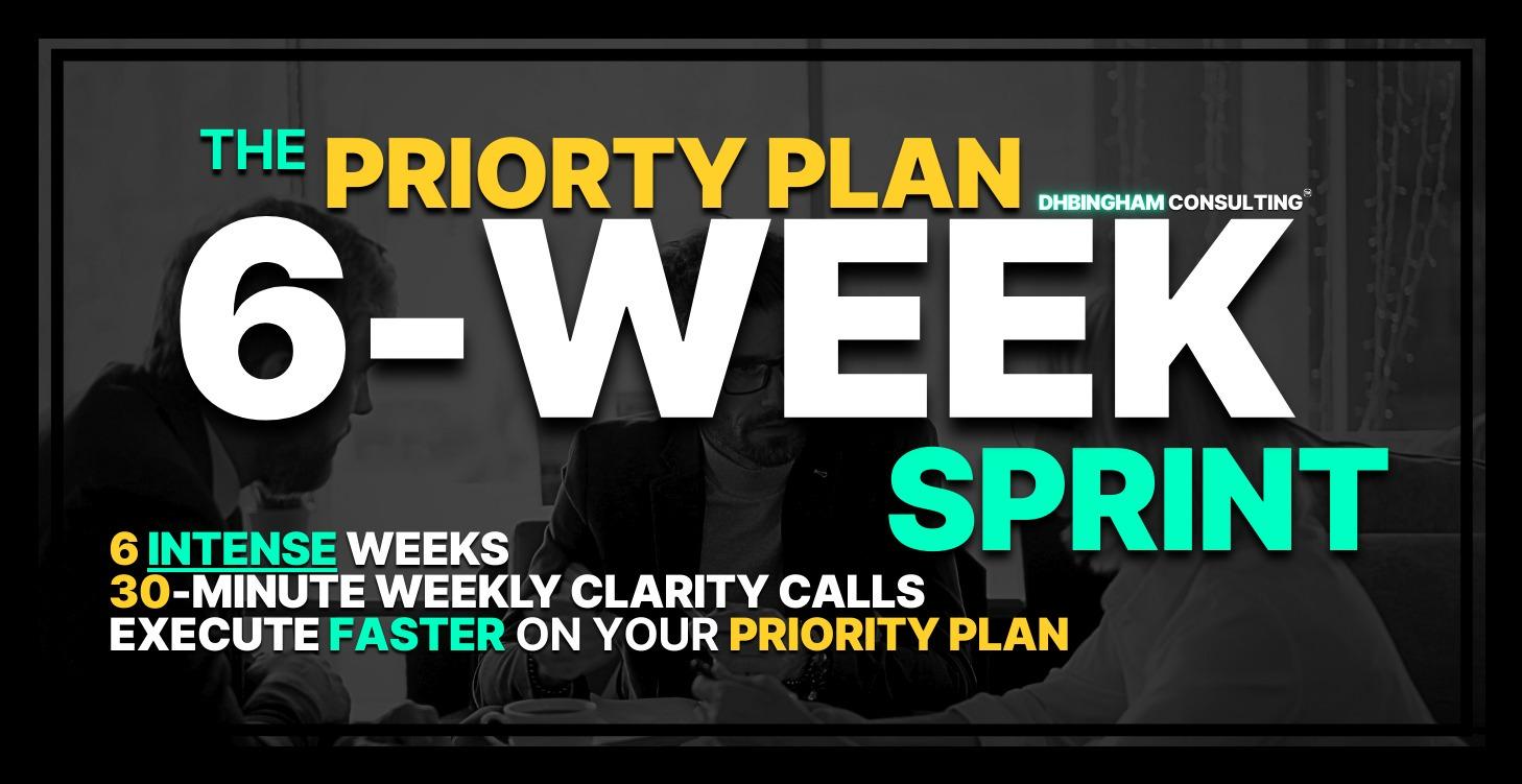 Priority Plan 6-Week Sprint