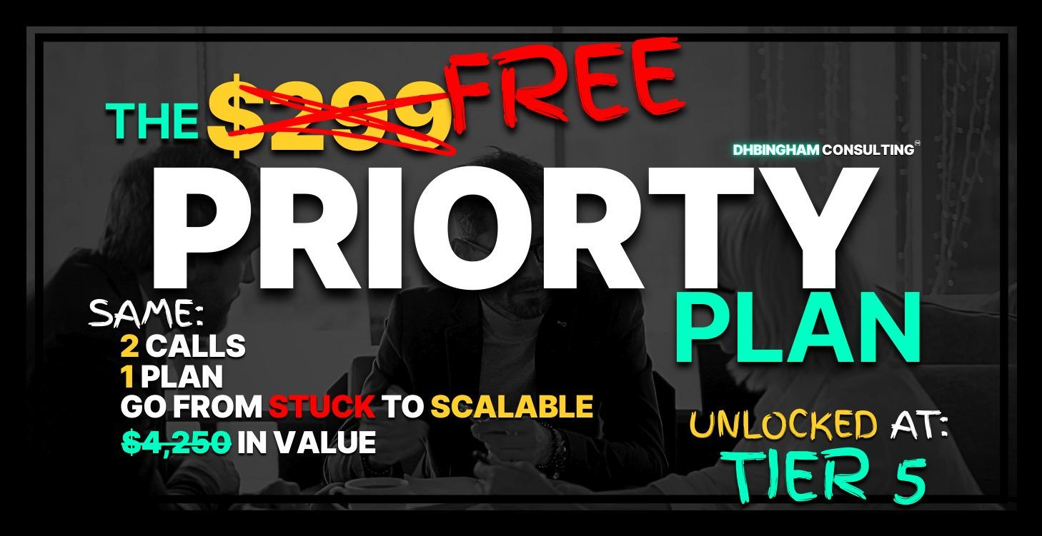 The FREE Priority Plan (Unlocked at Tier 5)