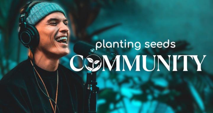Planting Seeds Community