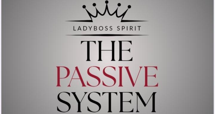 The Passive System 