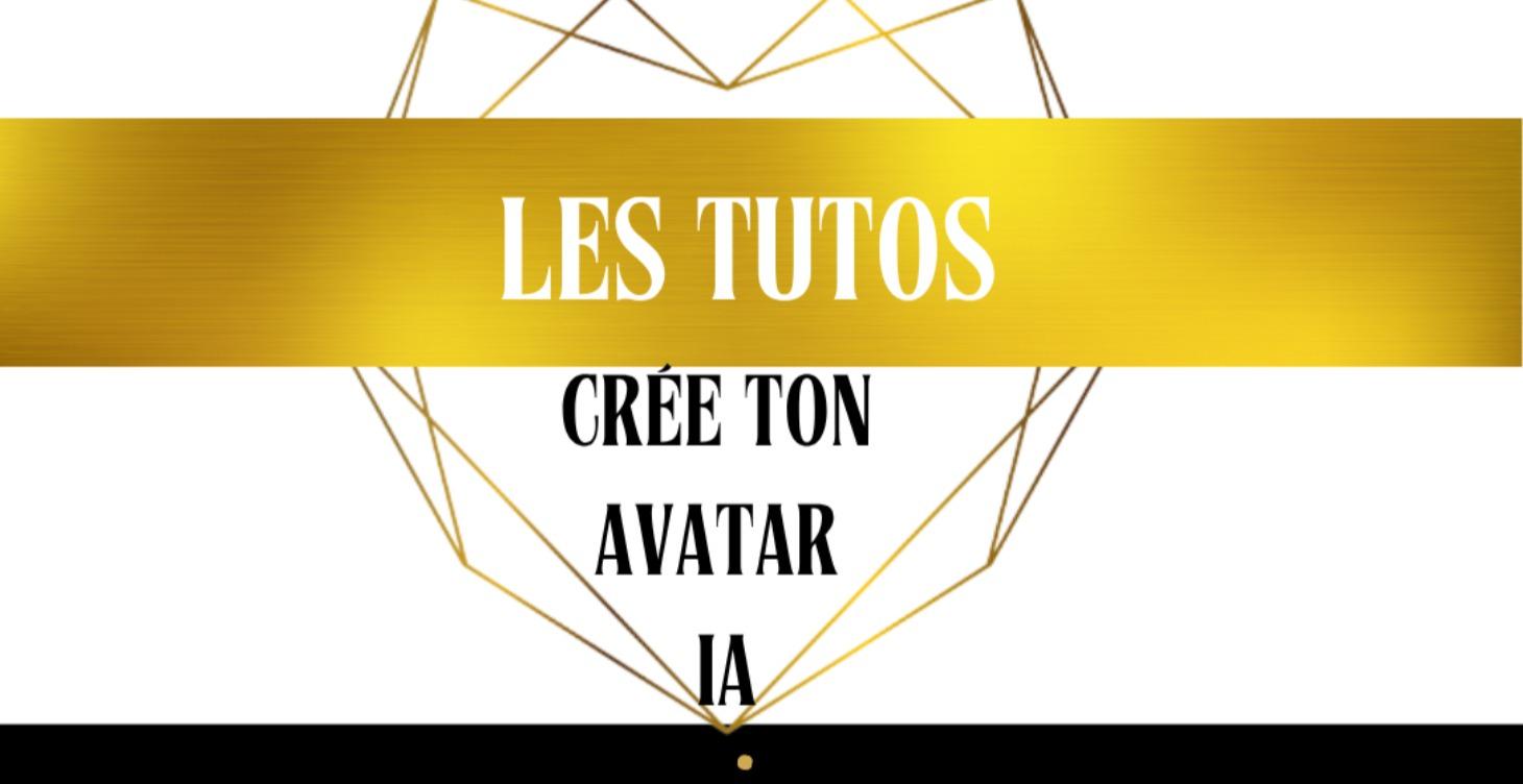 CRÉE TON AVATAR IA 🤖