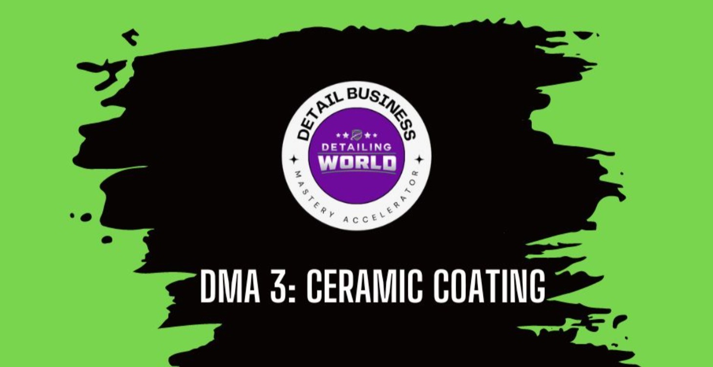 DMA 3: Ceramic Coating