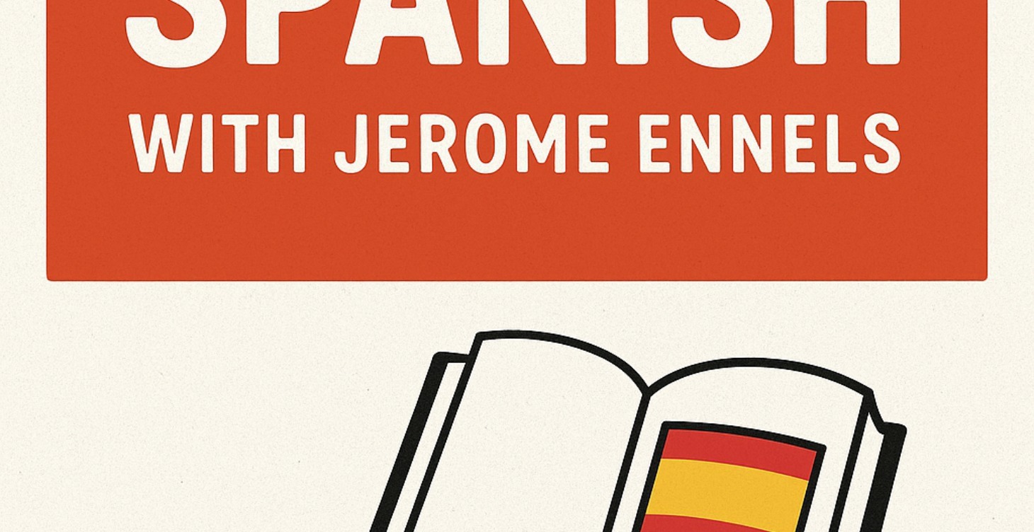 Spanish with Jerome!