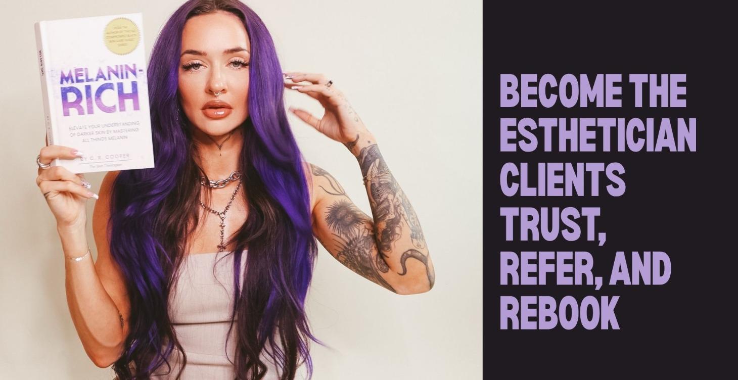 The Confident Esthetician