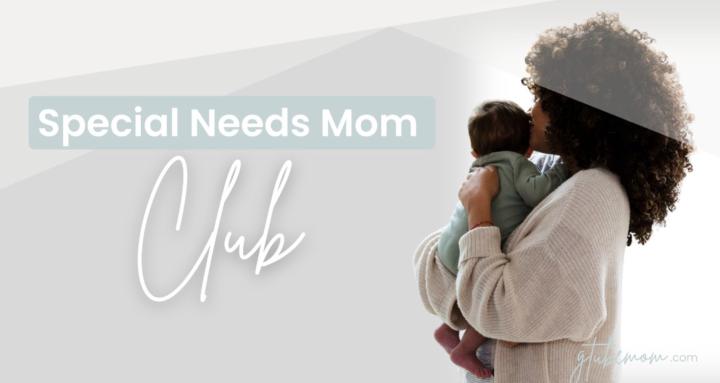 Special Needs Moms