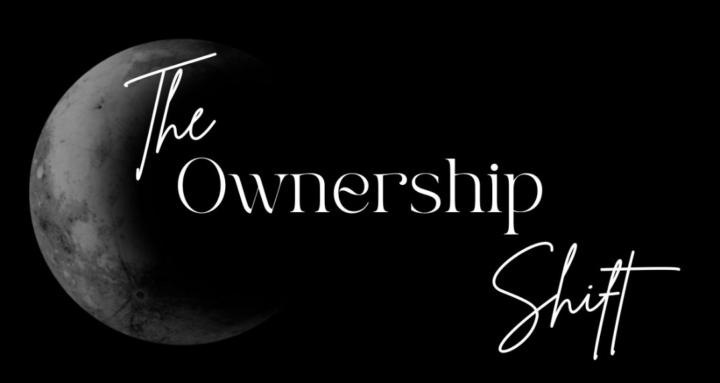 The Ownership Shift