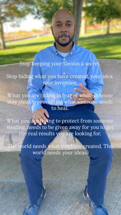 Stop Keeping Your Genius A Secret!