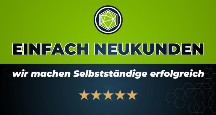 Einfach Neukunden ⭐️⭐️⭐️⭐️⭐️