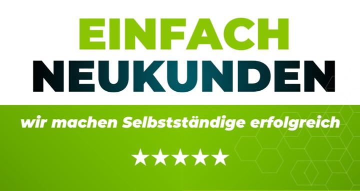 Einfach Neukunden ⭐️⭐️⭐️⭐️⭐️