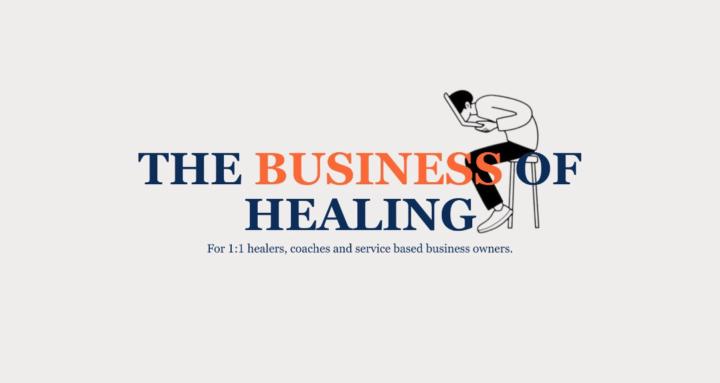 The Business Of Healing