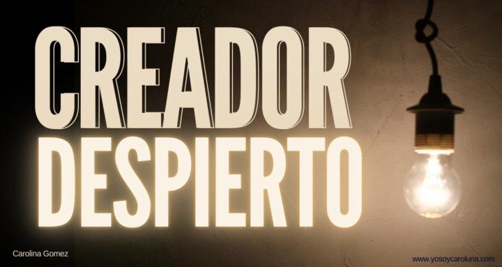 Creador Despierto YSC