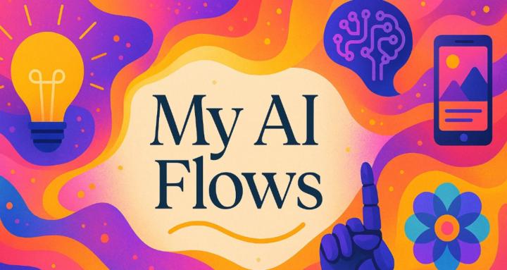 My AI Flows