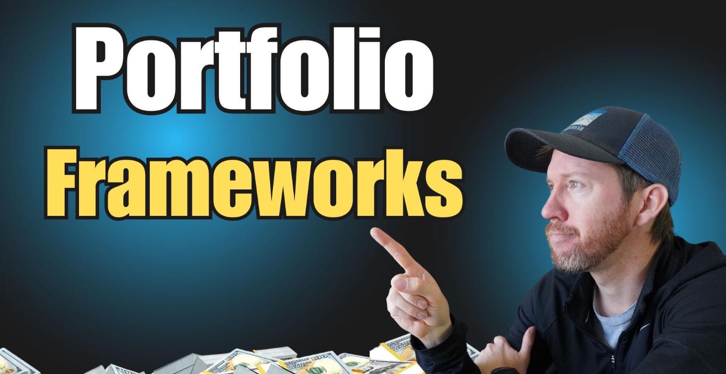Portfolio Frameworks