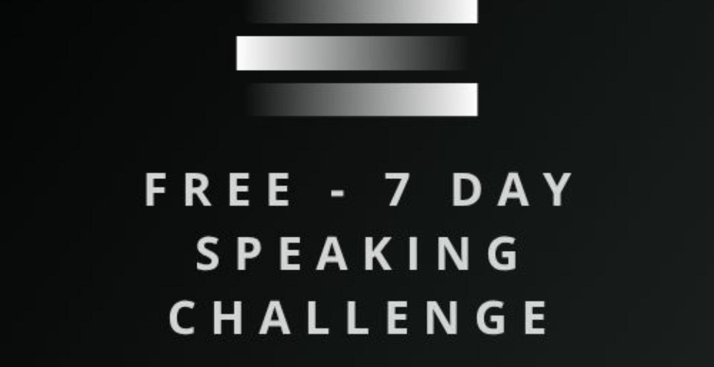 Free - 7 Day Speaking Challenge