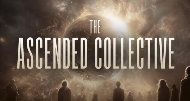 The Ascended Collective