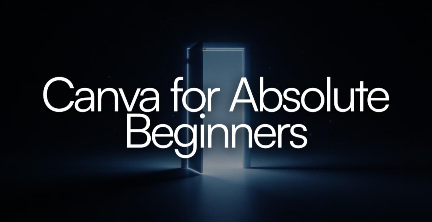 Canva for Absolute Beginners