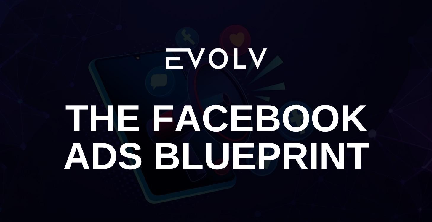🔥The Facebook Ads Blueprint