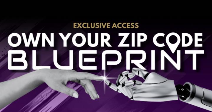 Own Your Zip Code Blueprint