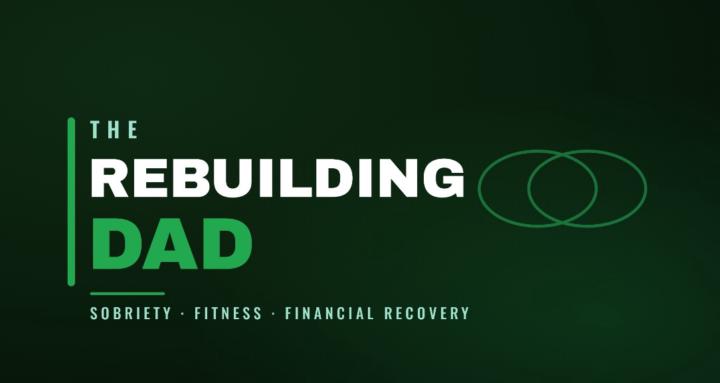 The Rebuilding Dad