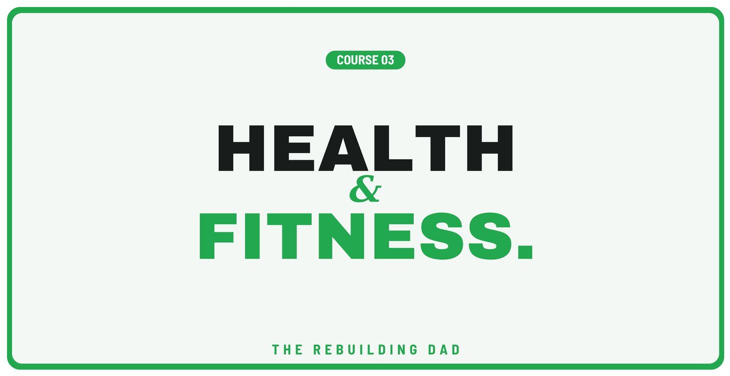 Course 3: Health and Fitness