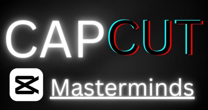 CapCut Masterminds