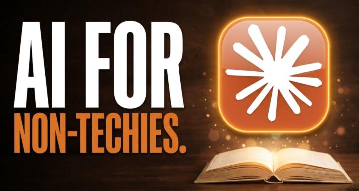 AI for Non-Techies