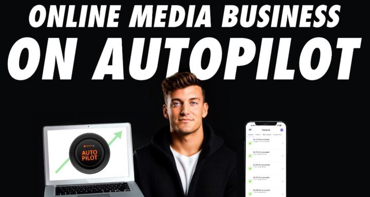 Media Business on Autopilot