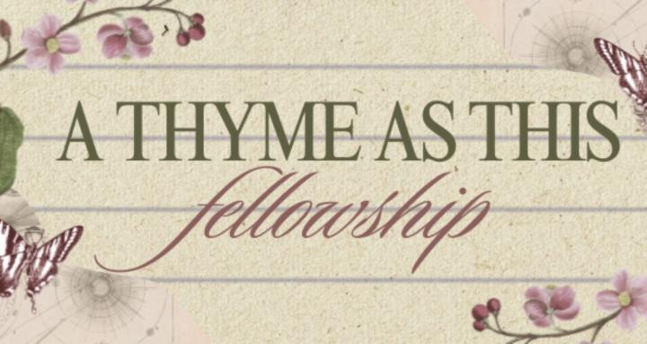 A Thyme As This Fellowship