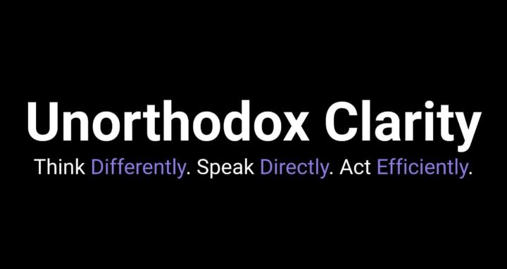 Unorthodox Clarity