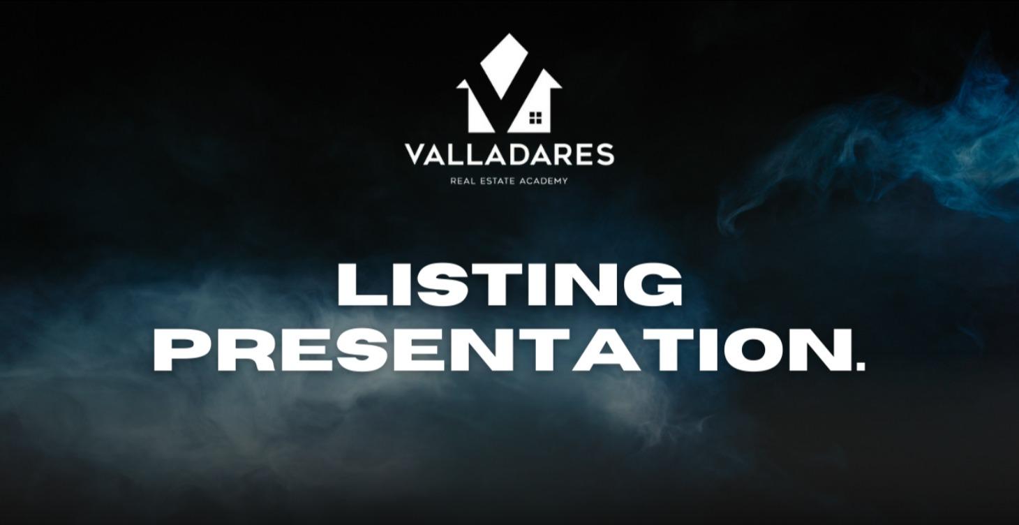 LISTING PRESENTATION.