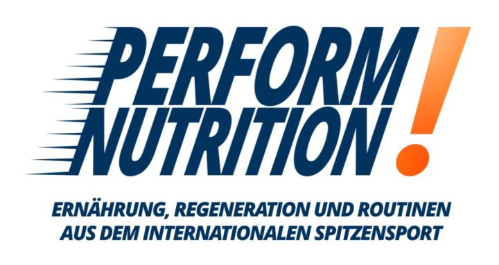 PERFORM NUTRITION! (Deutsch)