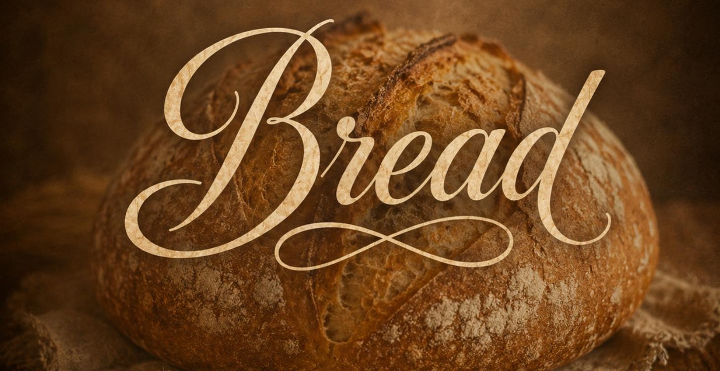 Breaking Bread