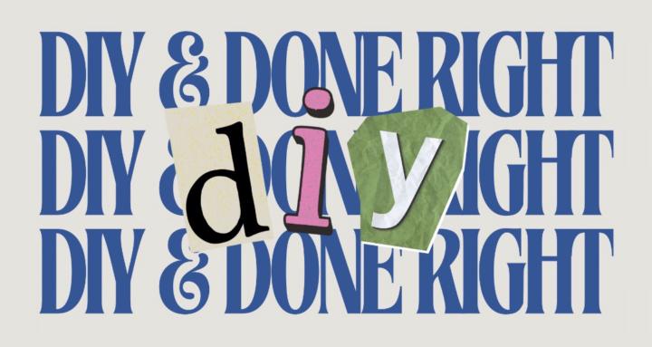 DIY & Done Right