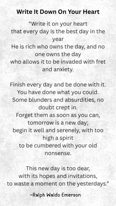 Write It Down On Your Heart - Ralph Waldo Emerson